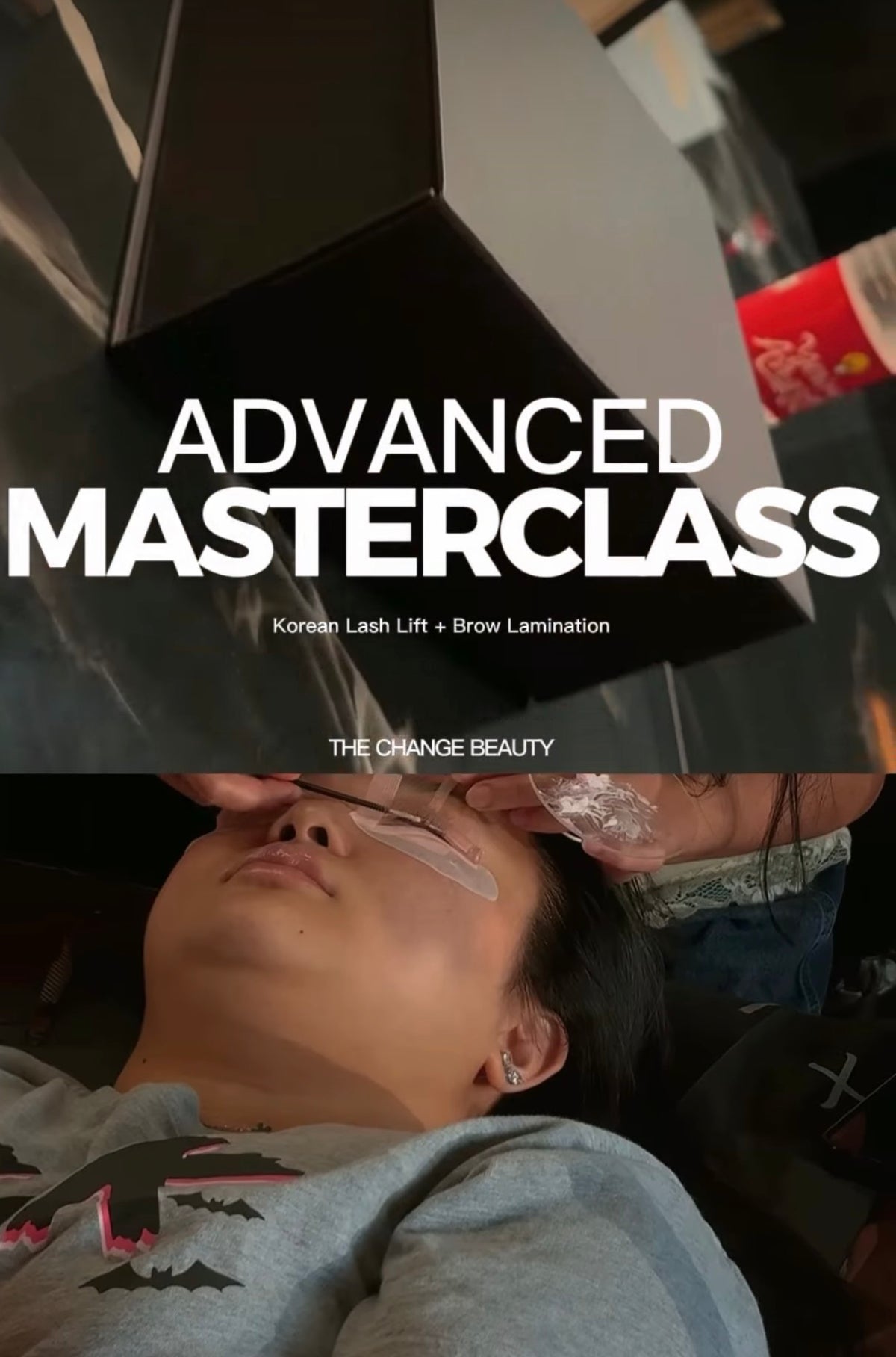 Advanced Masterclass: Korean Lash Lift + Brow Lamination